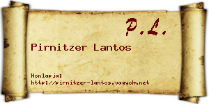 Pirnitzer Lantos névjegykártya